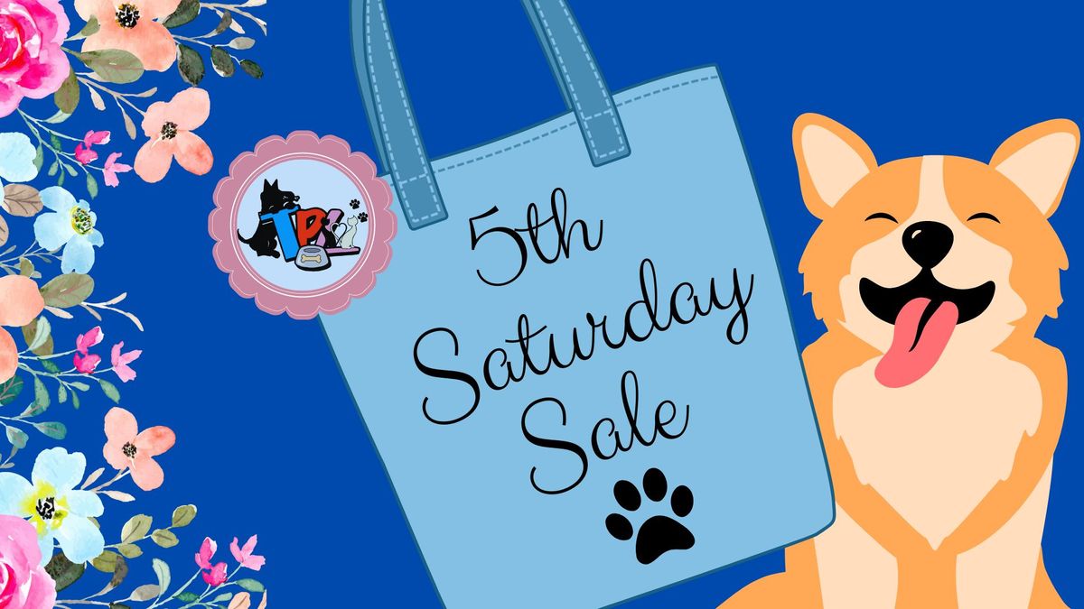 August 5th Saturday Sale