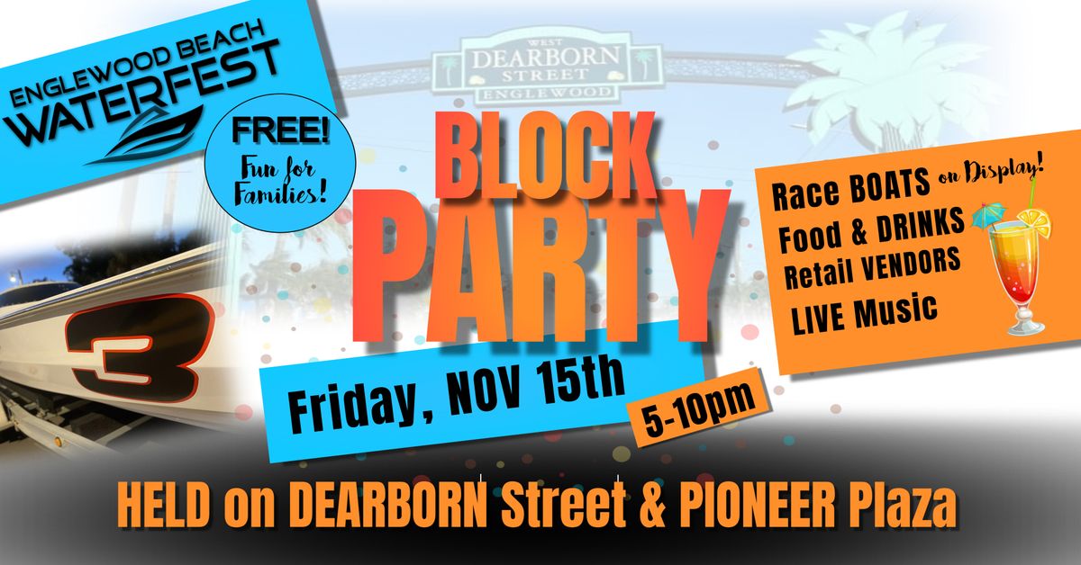 FREE Community BLOCK PARTY on Dearborn Street