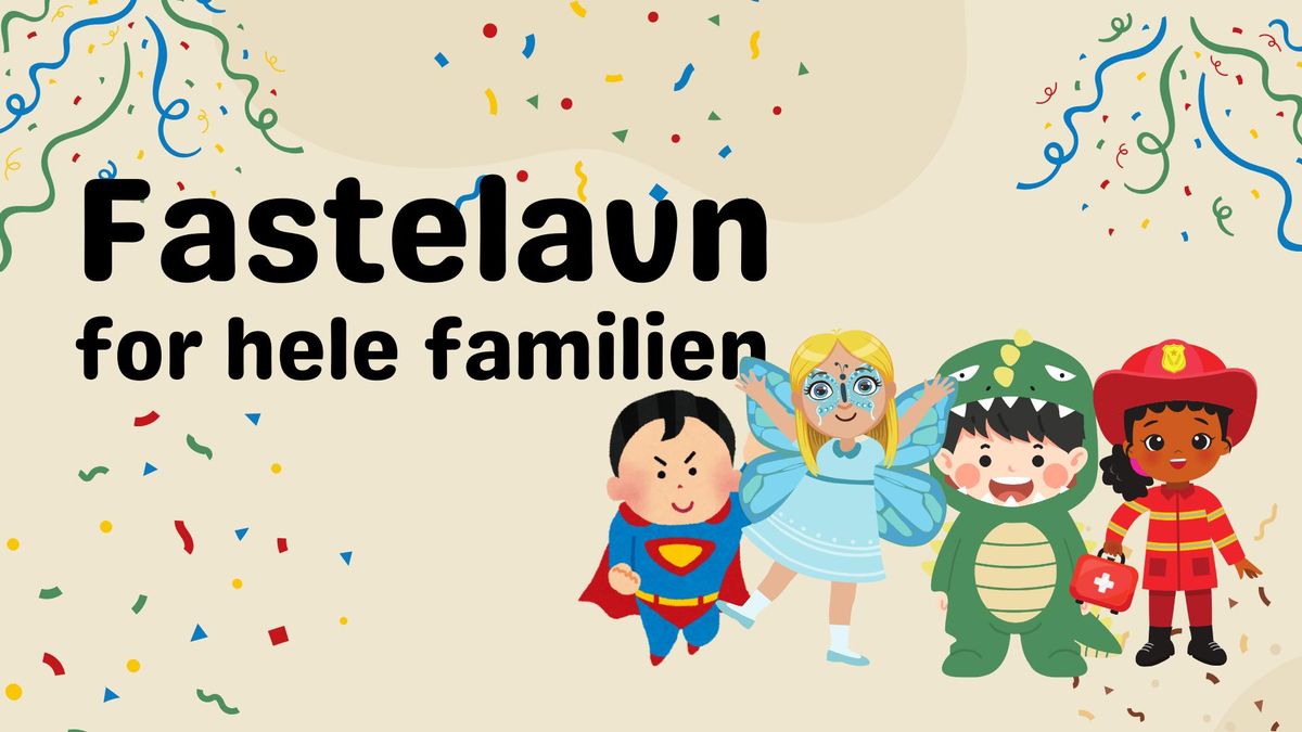 Fastelavn for hele familien