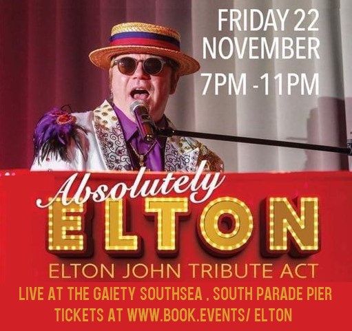 Absolutely Elton Live at The Gaiety Southsea