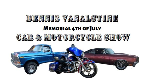Dennis VanAlstine Memorial Car & Motorcycle Show 2024