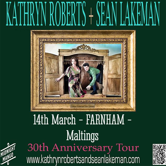 Kathryn Roberts & Sean Lakeman @ FARNHAM Maltings