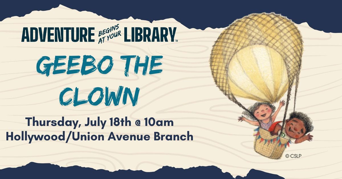 Geebo the Clown at the Hollywood\/Union Avenue Branch
