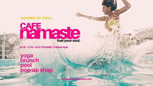 Cafe Namaste: Yoga + Brunch + Pool