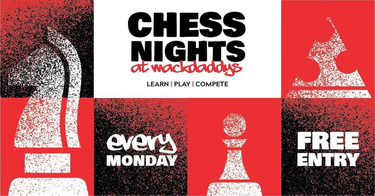 Chess Nights at Mack Daddy's