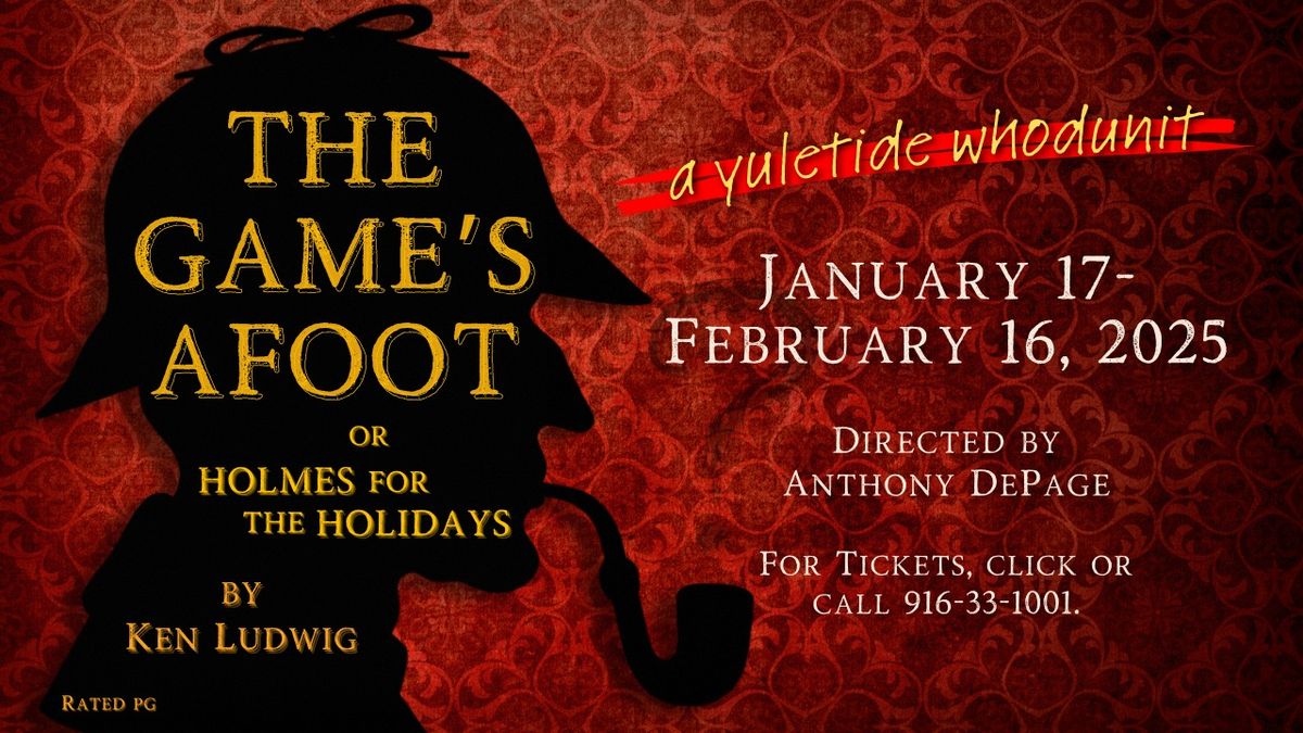 The Game's Afoot (or Holmes for the Holidays)