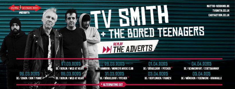 TV SMITH & THE BORED TEENAGERS replay "THE ADVERTS" + Support: ZOO ESCAPE | M\u00fcnchen