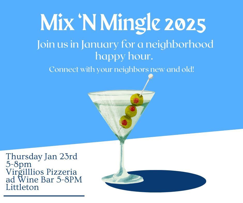 Mix and Mingle 2025 Littleton!