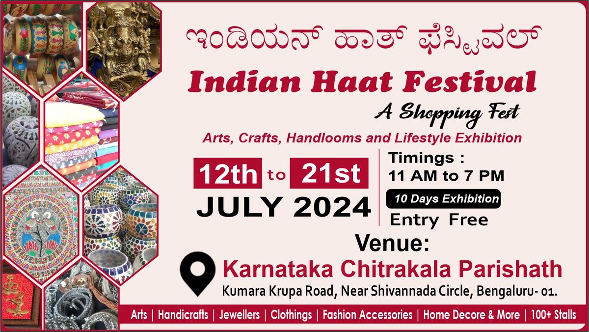 Indian Haat Festival - Arts, Crafts, Handlooms and Lifestyle Exhibition