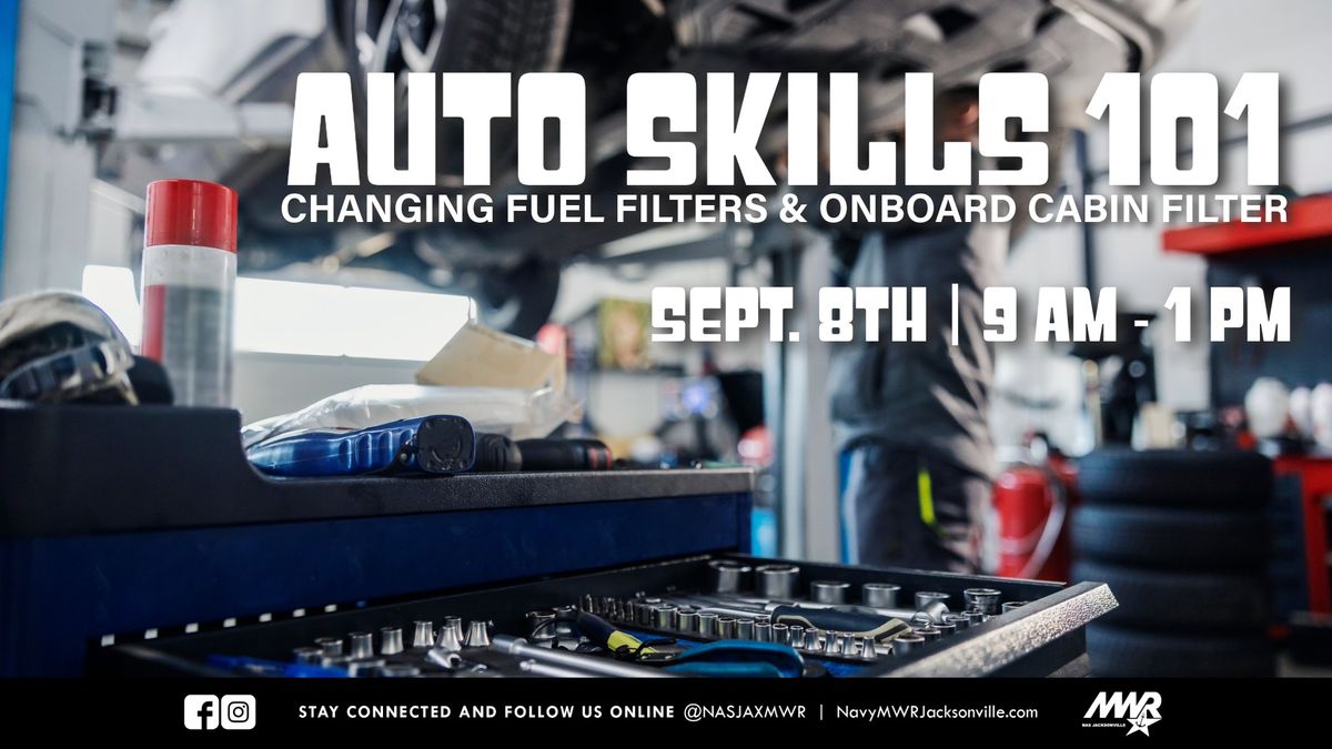 Auto Skills 101: Changing Fuel Filters & Onboard Cabin Filter