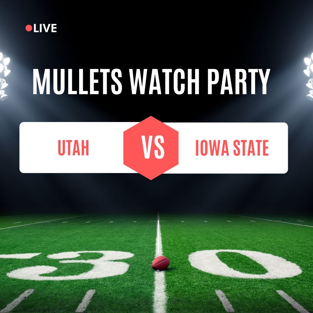 Iowa State vs Utah Watch Party