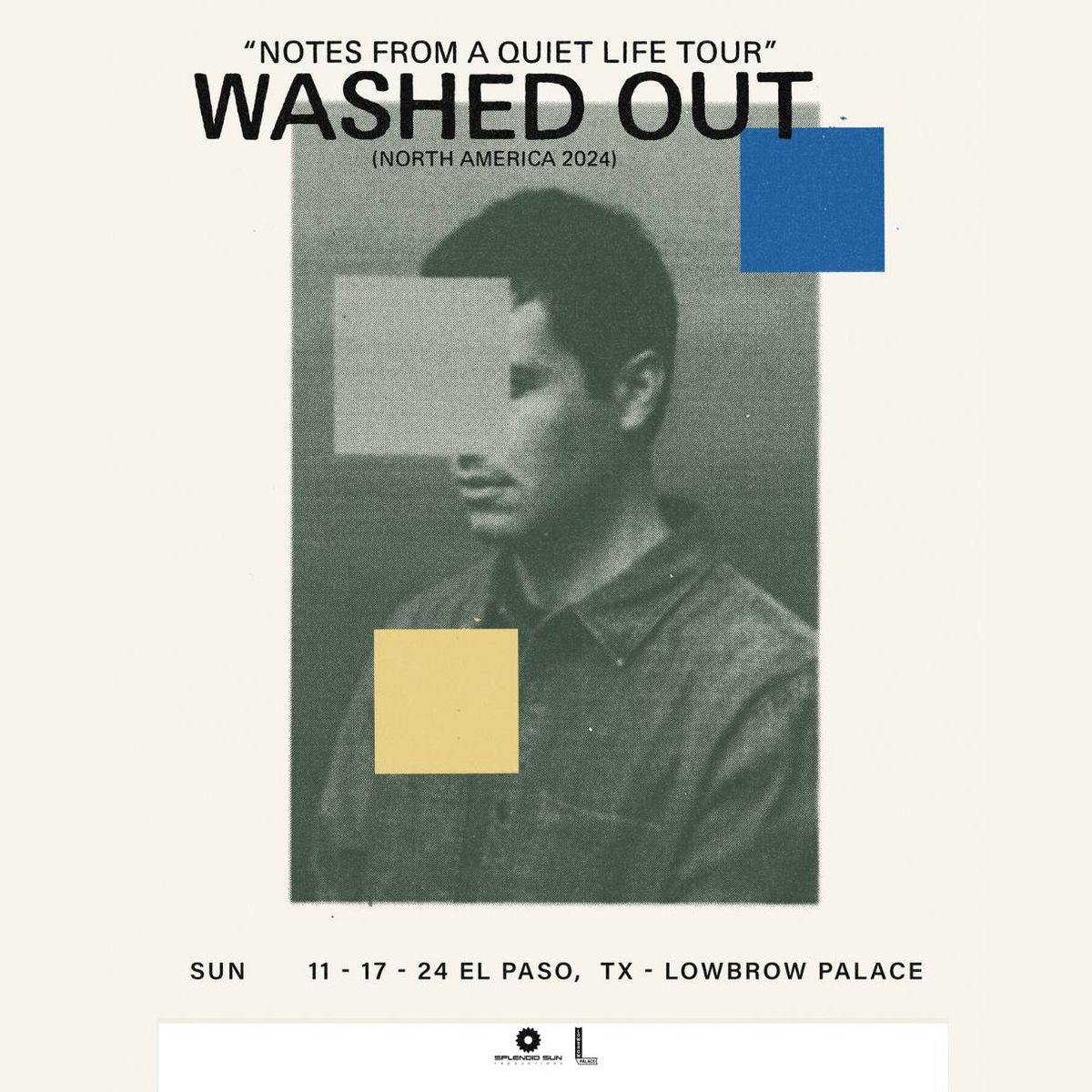 Washed Out - Lowbrow Palace