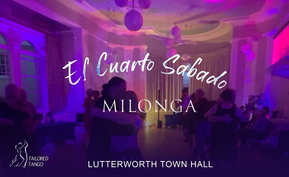 El Cuarto Sabado MILONGA