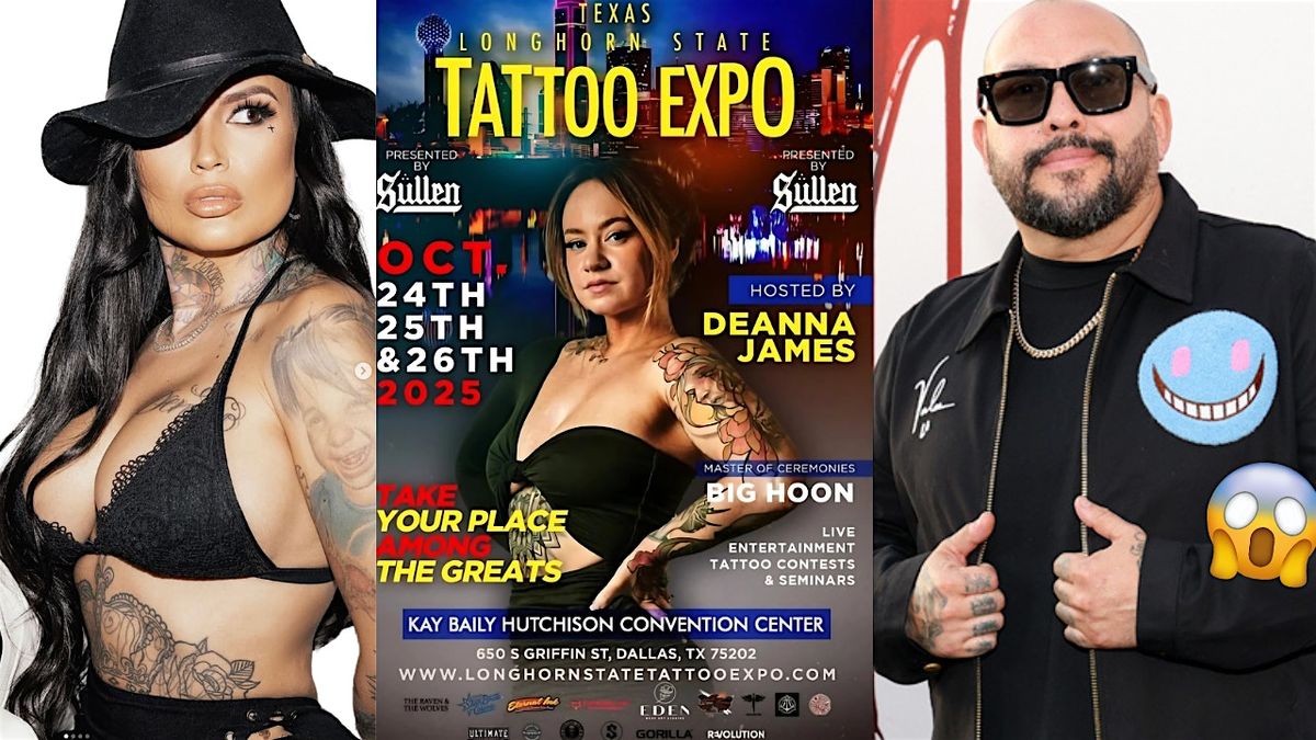 2026 Dallas Longhorn State Tattoo Expo I Texas Tattoo Convention