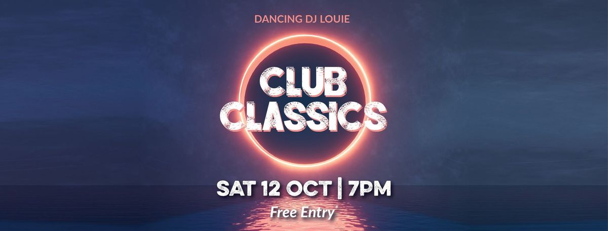 Club Classics - FREE ENTRY - October