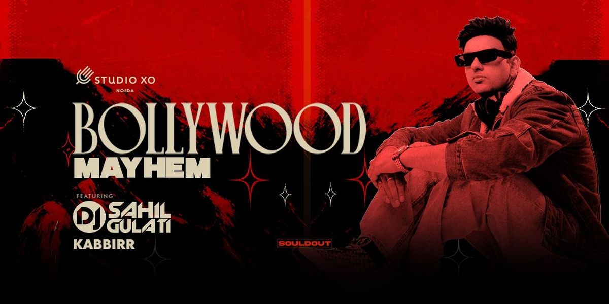 Studio XO Presents Bollywood Mayhem ft. DJ Sahil