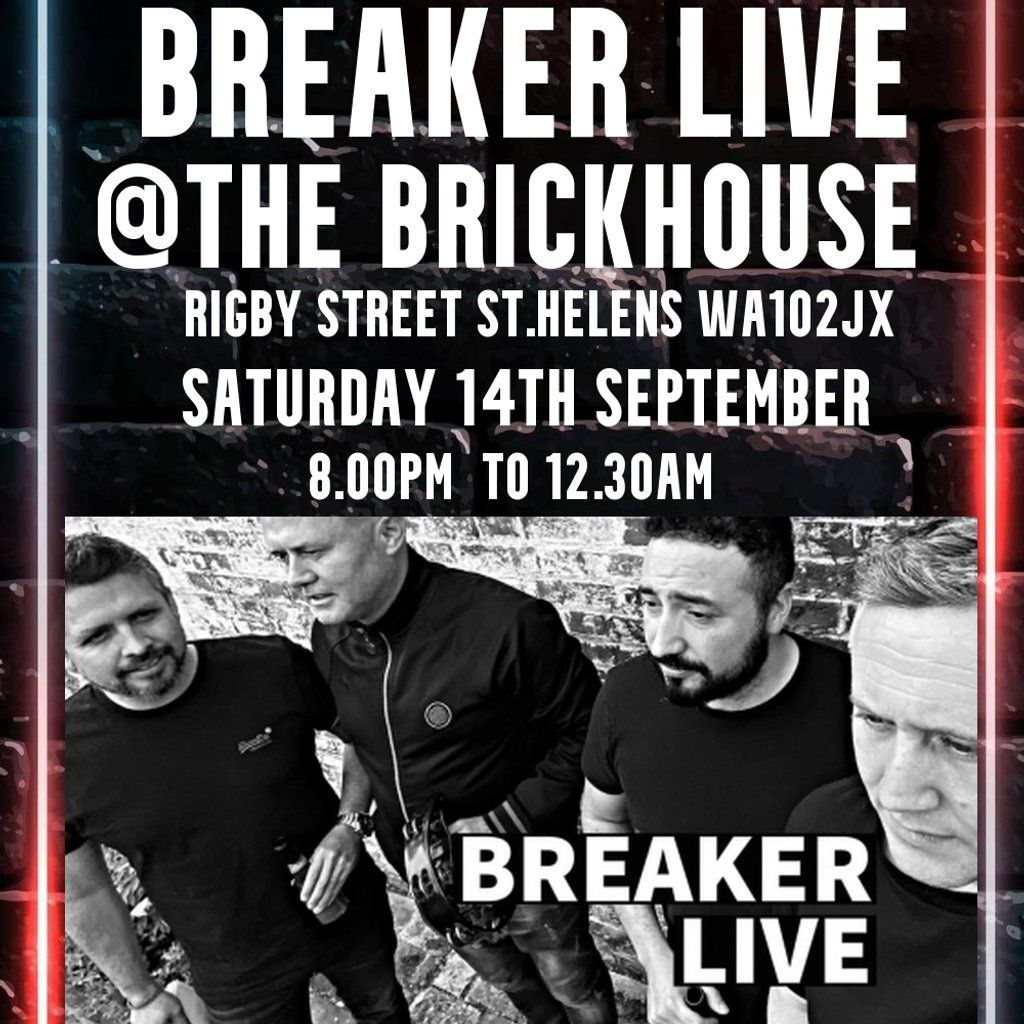 Breaker Live at The Brickhouse