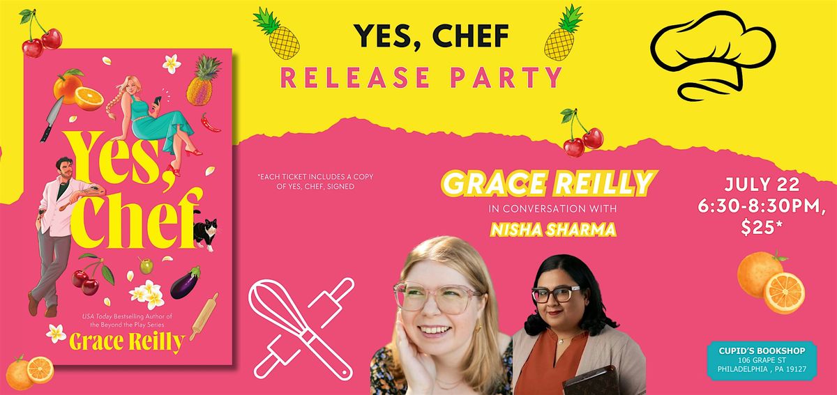Author Event: Yes, Chef by Grace Reilly at Cupid's Bookshop