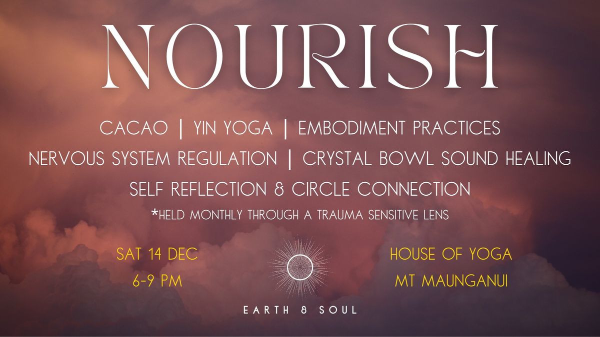 NOURISH - Monthly Cacao & Yin Yoga Circle