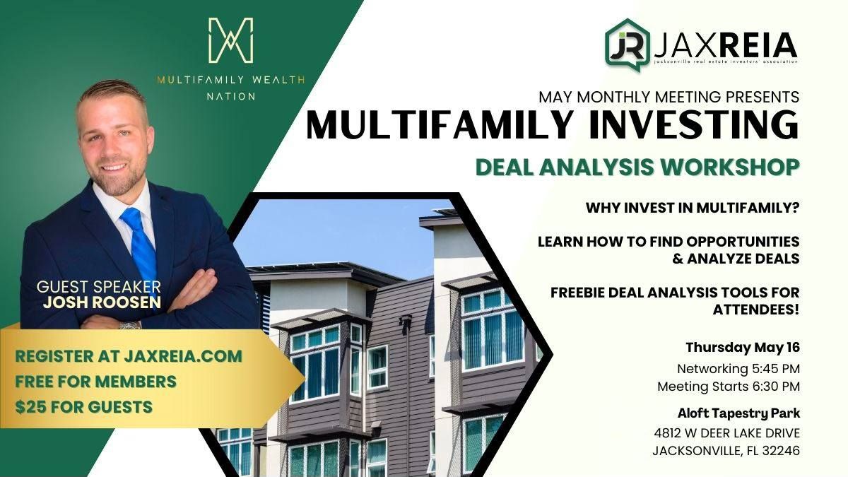 Multifamily Deal Analysis - May Monthly Meeting