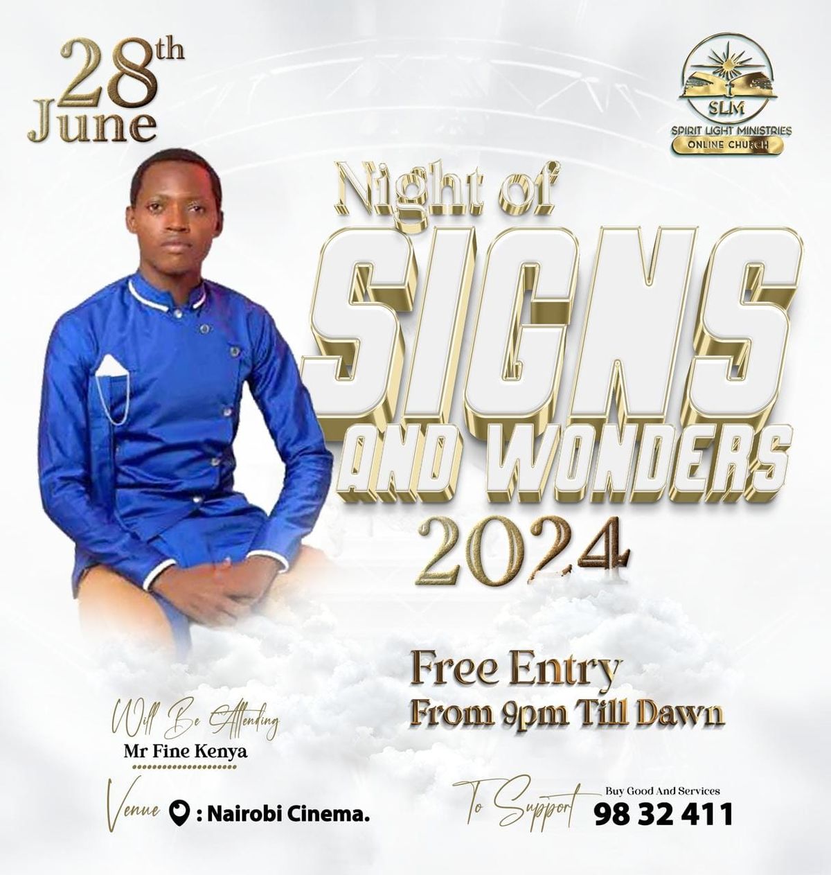 NIGHT OF SIGNS AND WONDERS NAIROBI CINEMA 28TH JUNE