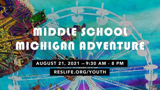 Middle School Michigan's Adventure Trip