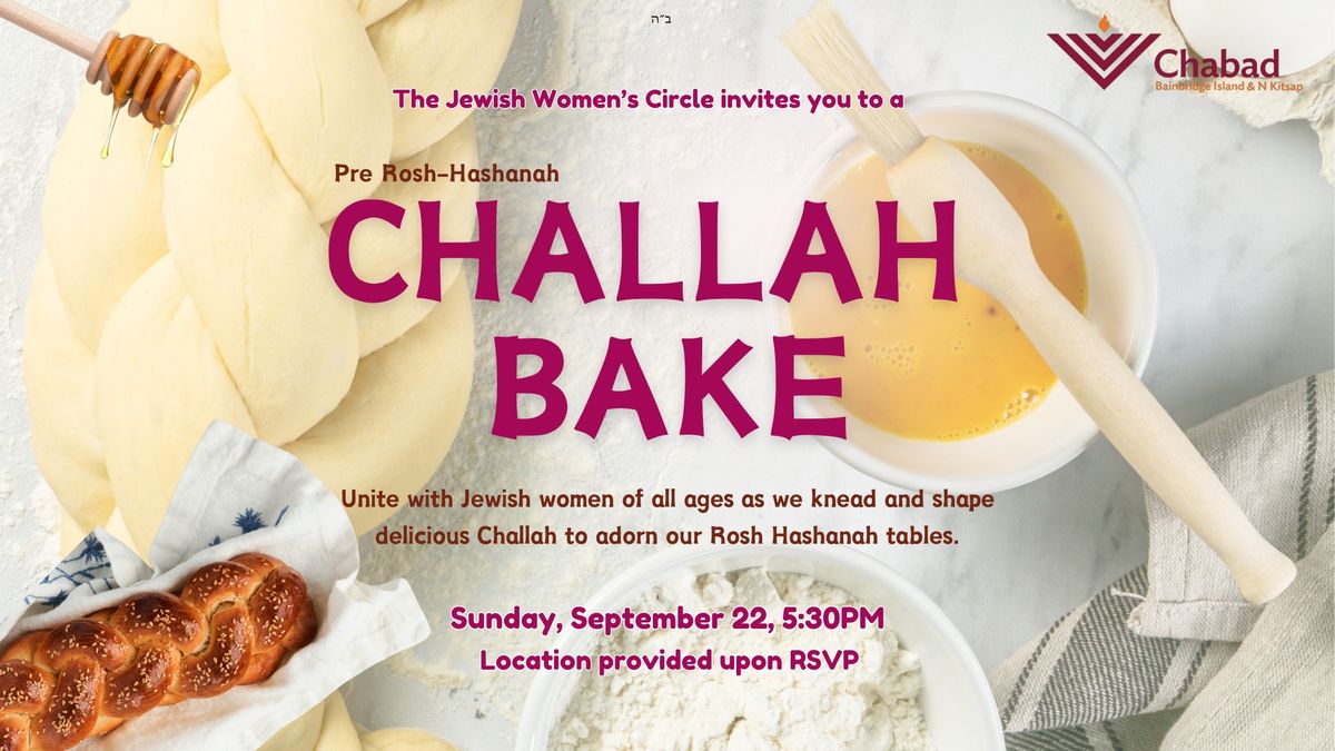 Pre Rosh Hashanah Challah Bake!