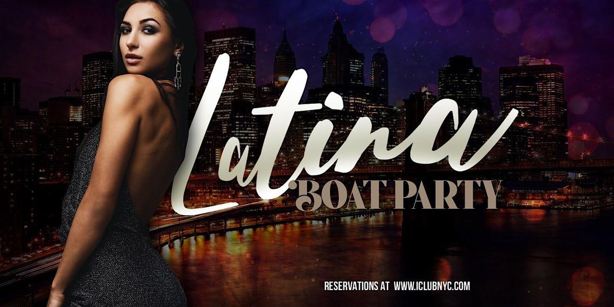 6\/20 LATIN REGGAETON BOAT PARTY - Sunset Cruise