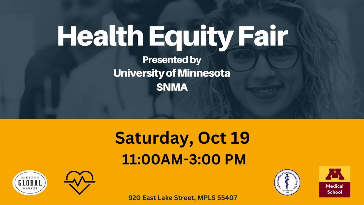 Health Equity Fair- Presented SNMA 