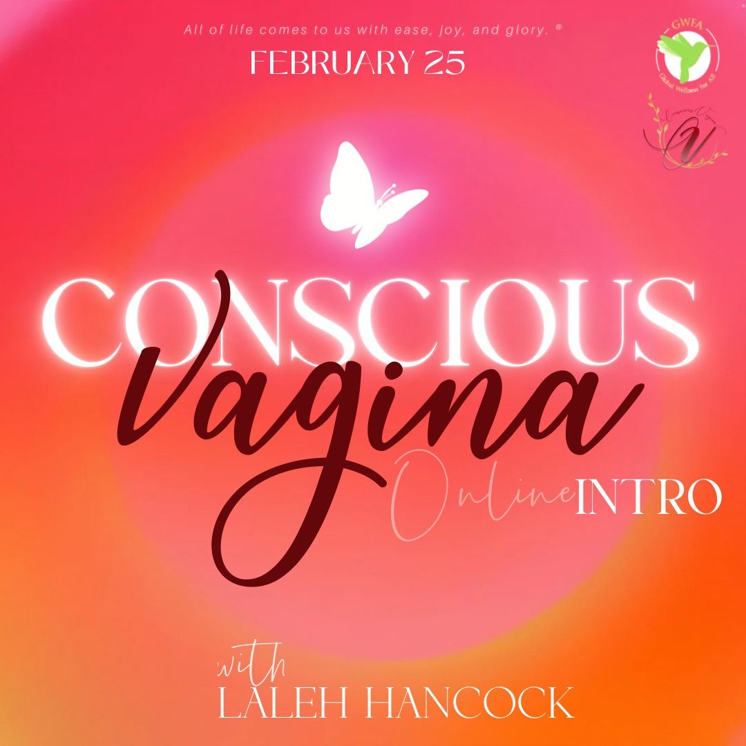 Conscious \/v\/agina Intro