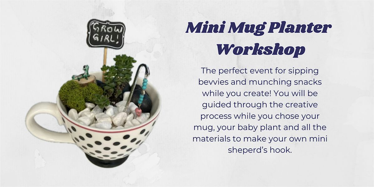 Mini Mug Planter Workshop