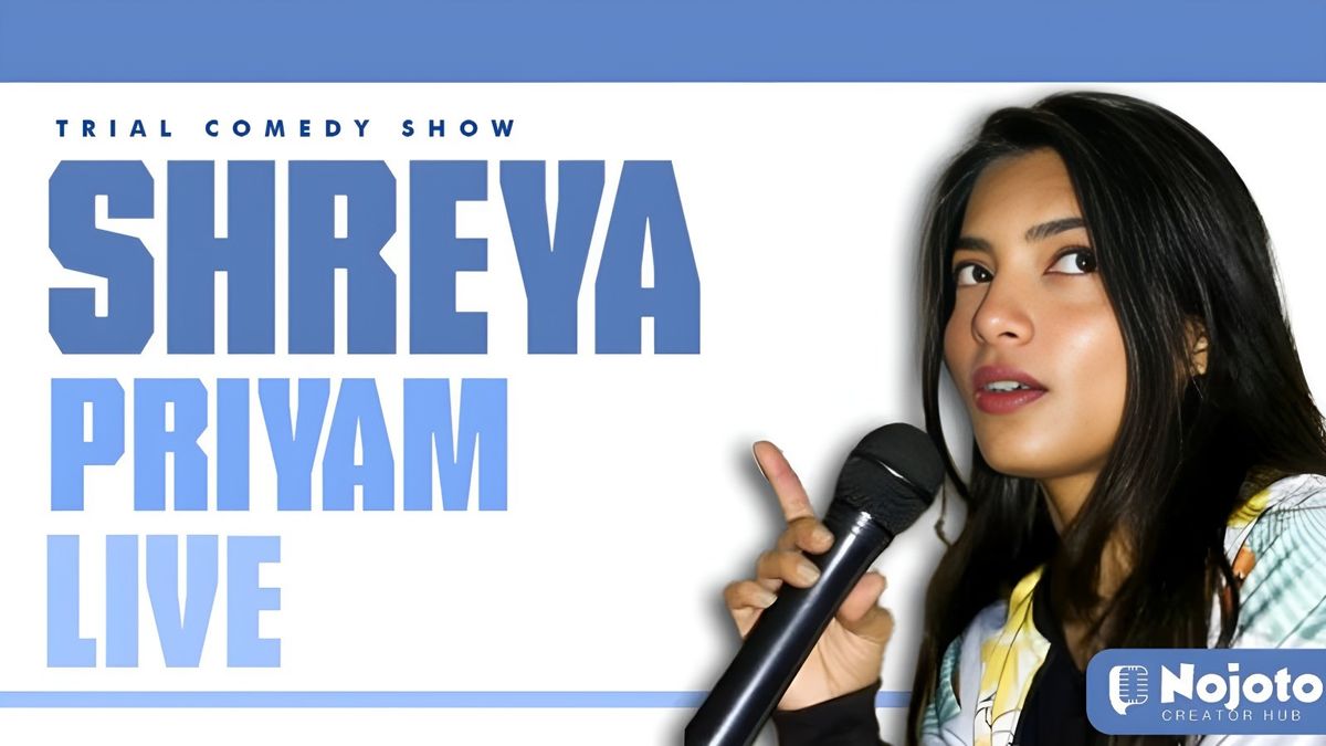 Shreya Priyam LIVE - Standup Comedy Show in Delhi