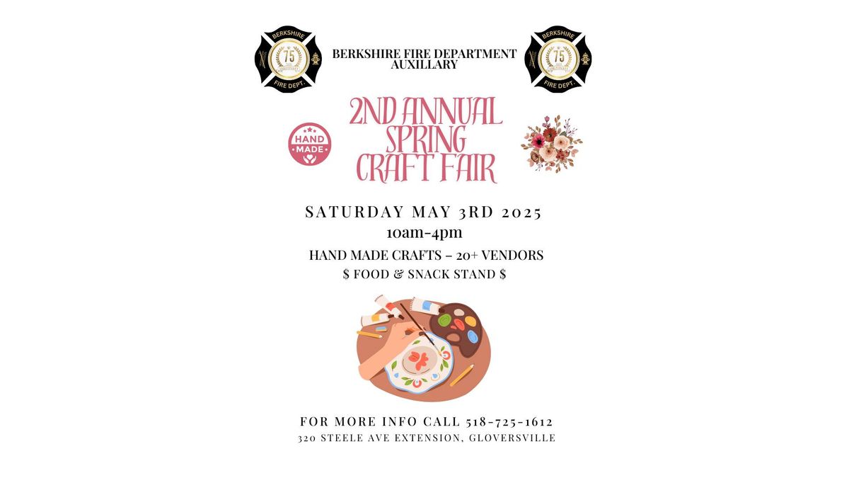 2nd Annual Berkshire Fire Auxillary Spring Craft Fair