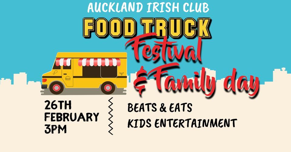 Auckland IRISH CLUB - Food Truck Festival Family Day