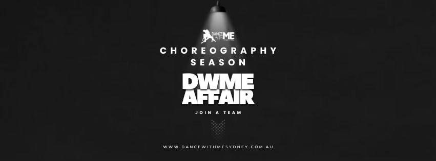 2025 DWME Choreography Season Is Coming (EXPRESSION OF INTEREST)