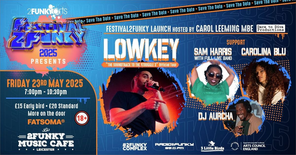 Lowkey @ Festival2Funky Launch 2025