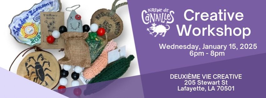 Krewe de Canailles: Creative Workshop 