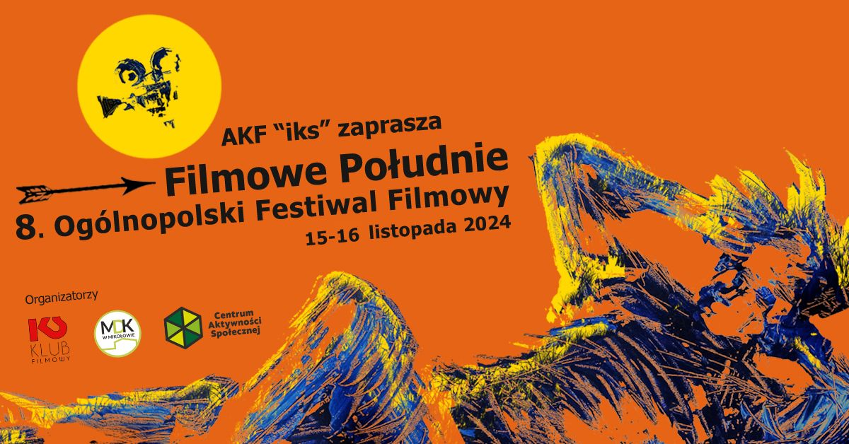 8. Og\u00f3lnopolski Festiwal Filmowy "Filmowe Po\u0142udnie" 2024