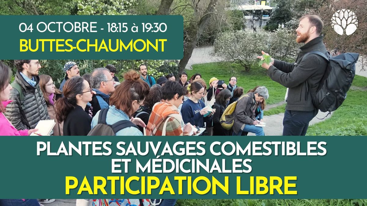 PLANTES SAUVAGES, COMESTIBLES ET M\u00c9DICINALES - PARTICIPATION LIBRE