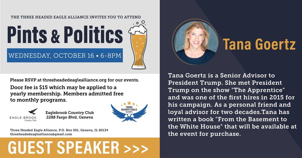 PINTS & POLITICS, Tana Goertz, Author and Sr. Advisor to President Trump