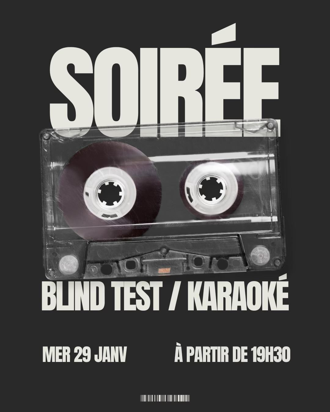 SOIR\u00c9E BLIND TEST\/ KARAOK\u00c9