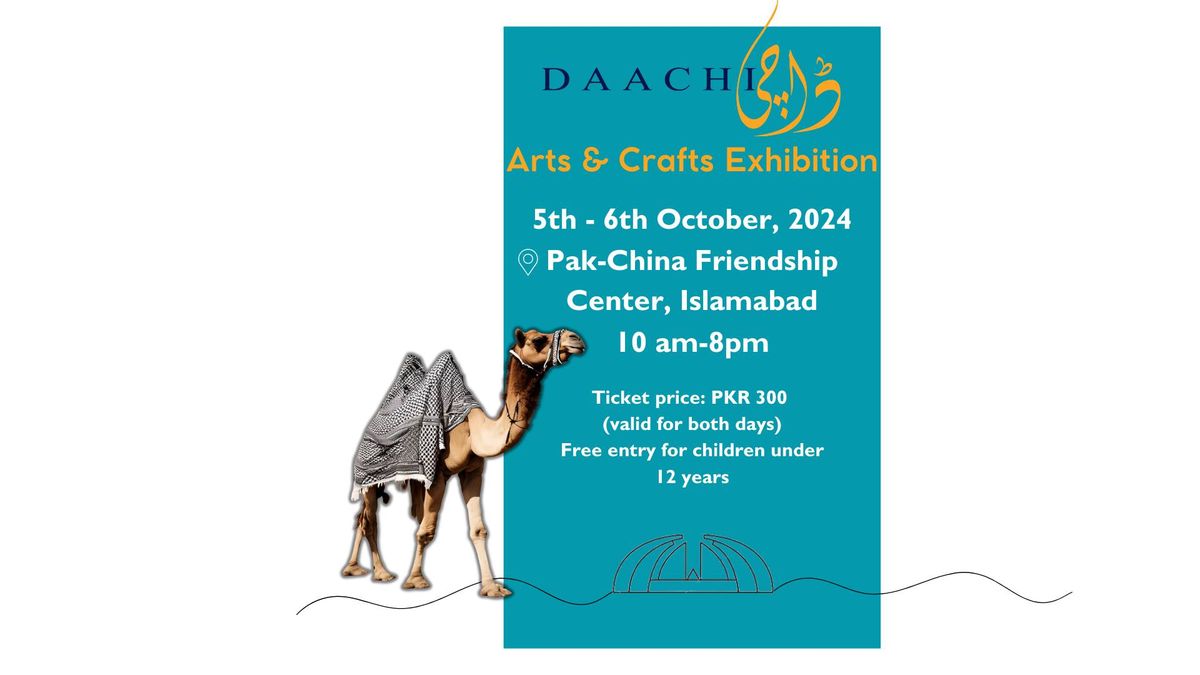 Daachi X Islamabad-Arts and Crafts Exhibition