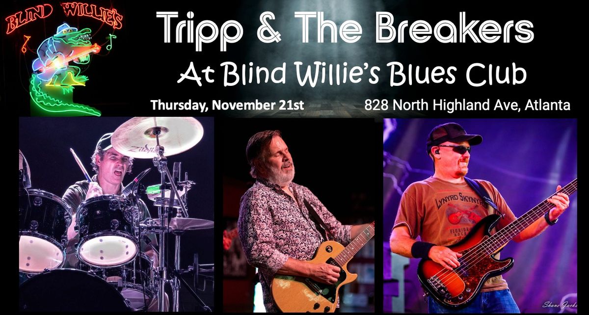 Tripp & The Breakers at Blind Willie's