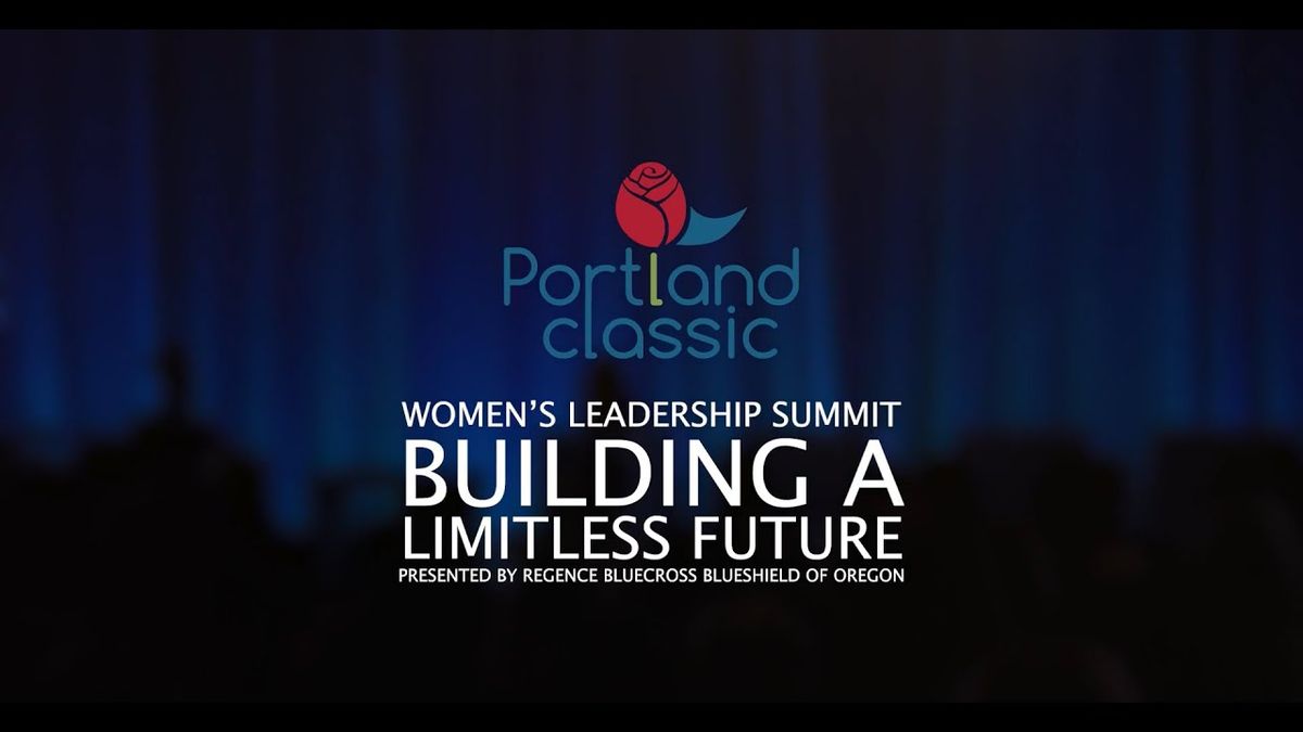 The Women's Leadership Summit Presented By Regence BlueCross BlueShield of Oregon