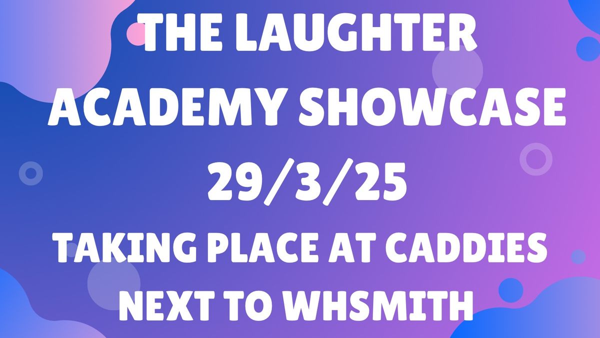 Laughter Academy Showcase 