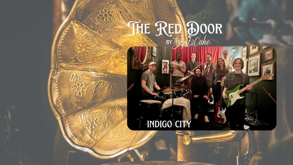 Indigo City at The Red Door 