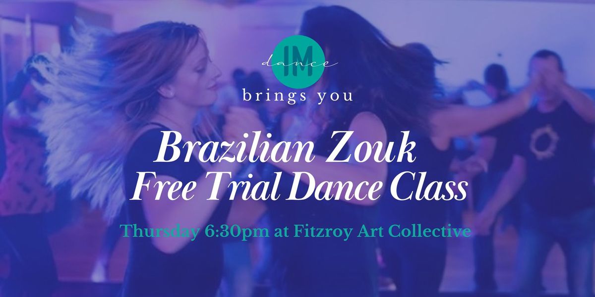 FREE TRIAL LATIN DANCE CLASS - BRAZILIAN ZOUK