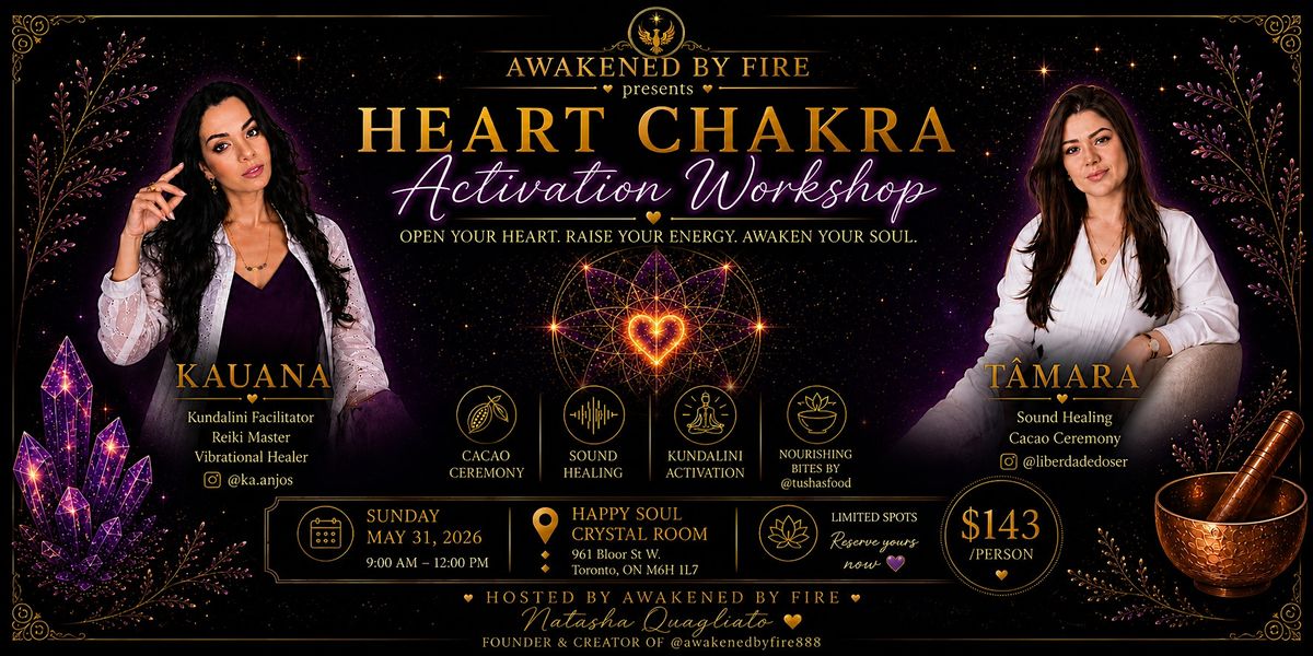 Heart Chakra Activation Work Shop