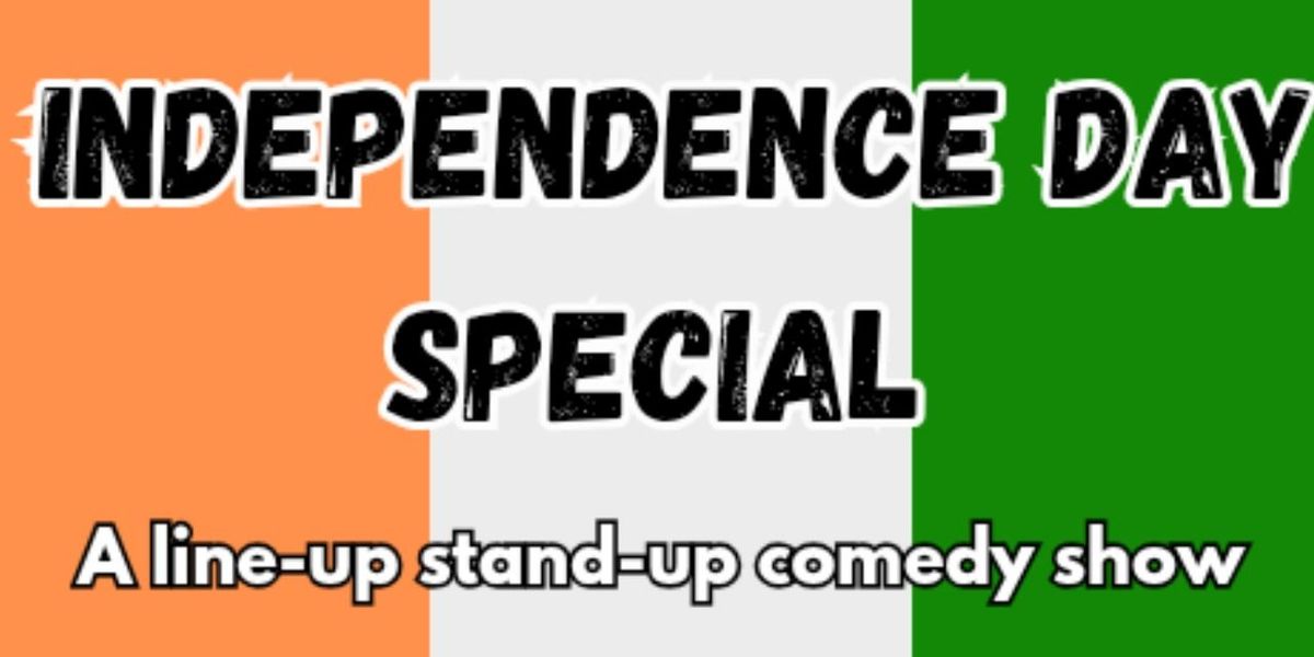 INDEPENDENCE DAY SPECIAL