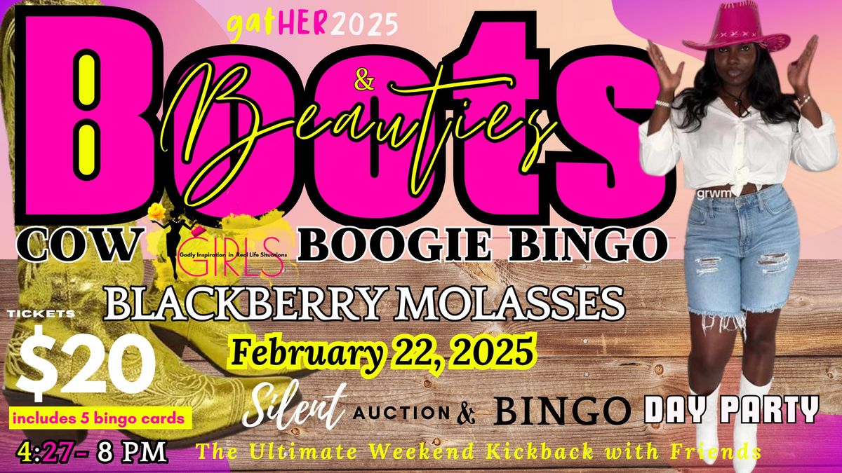 Boots & Beauties Day Party with GIRLS! cowGIRL Boogie Bingo & Silent Auction 